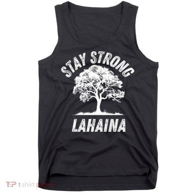 Maui Hawaii Strong Maui Wildfire Lahaina Survivor Tank Top