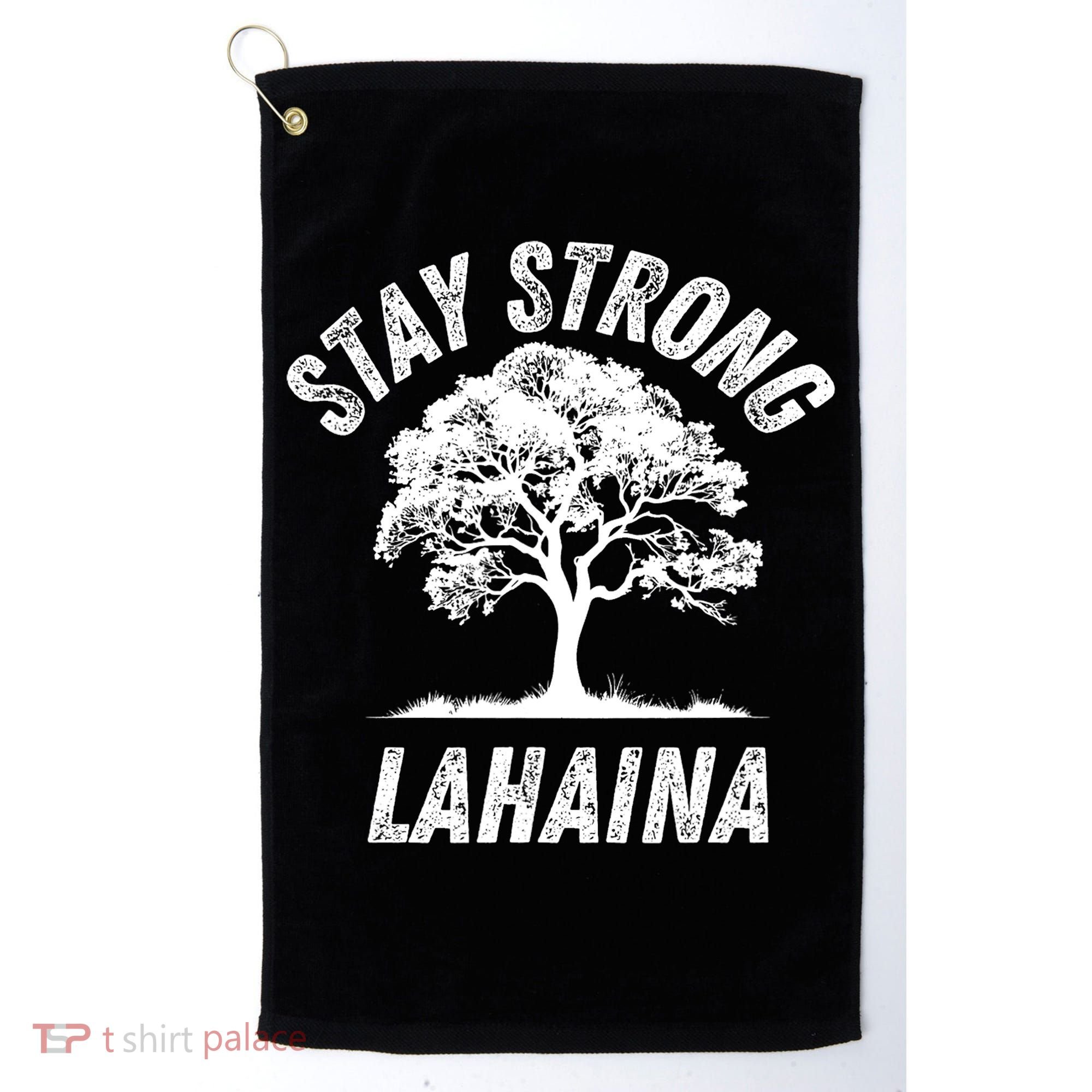 Maui Hawaii Strong Maui Wildfire Lahaina Survivor Golf Towel