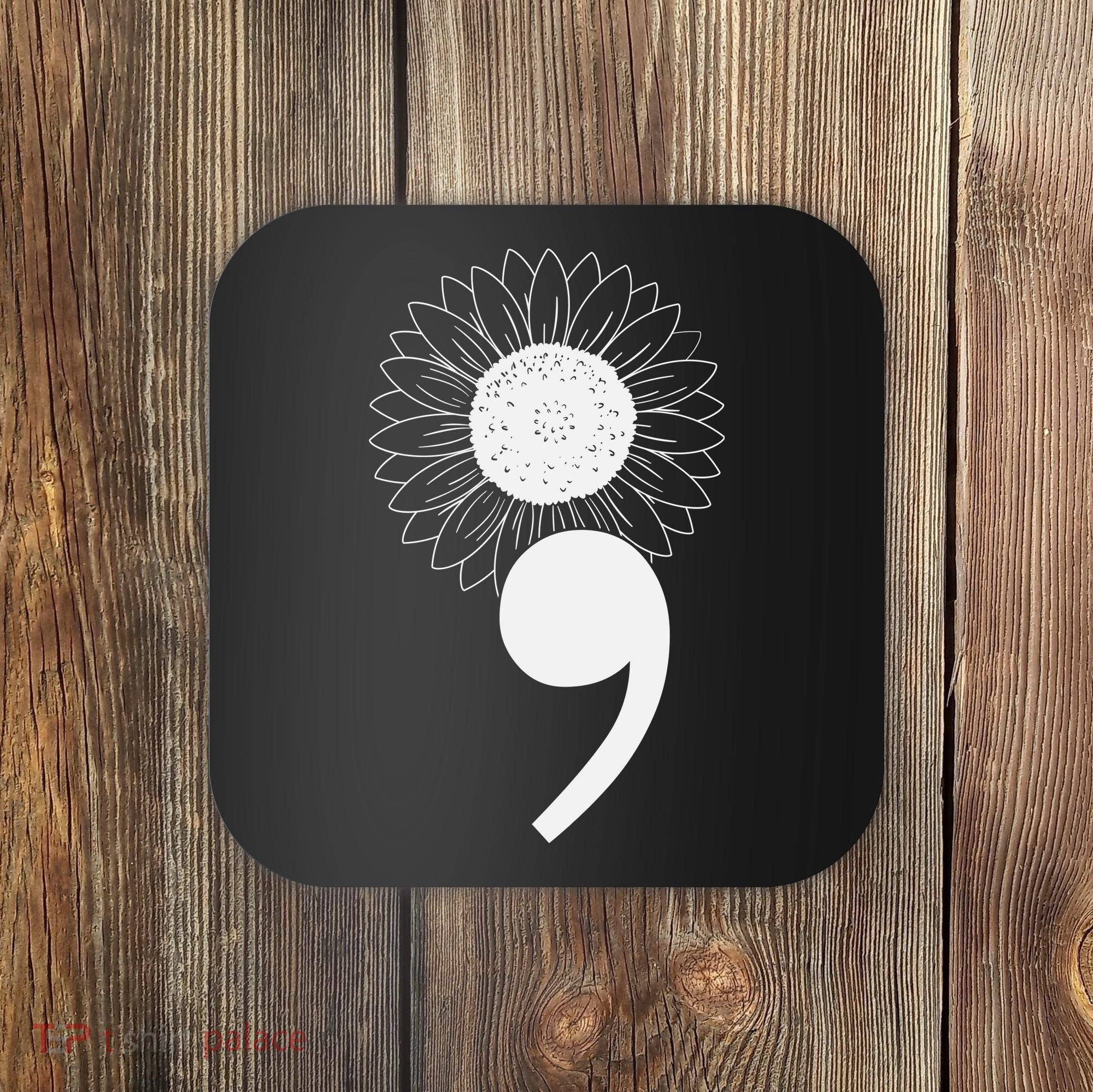 Mental Health Sunflower Semicolon Coaster