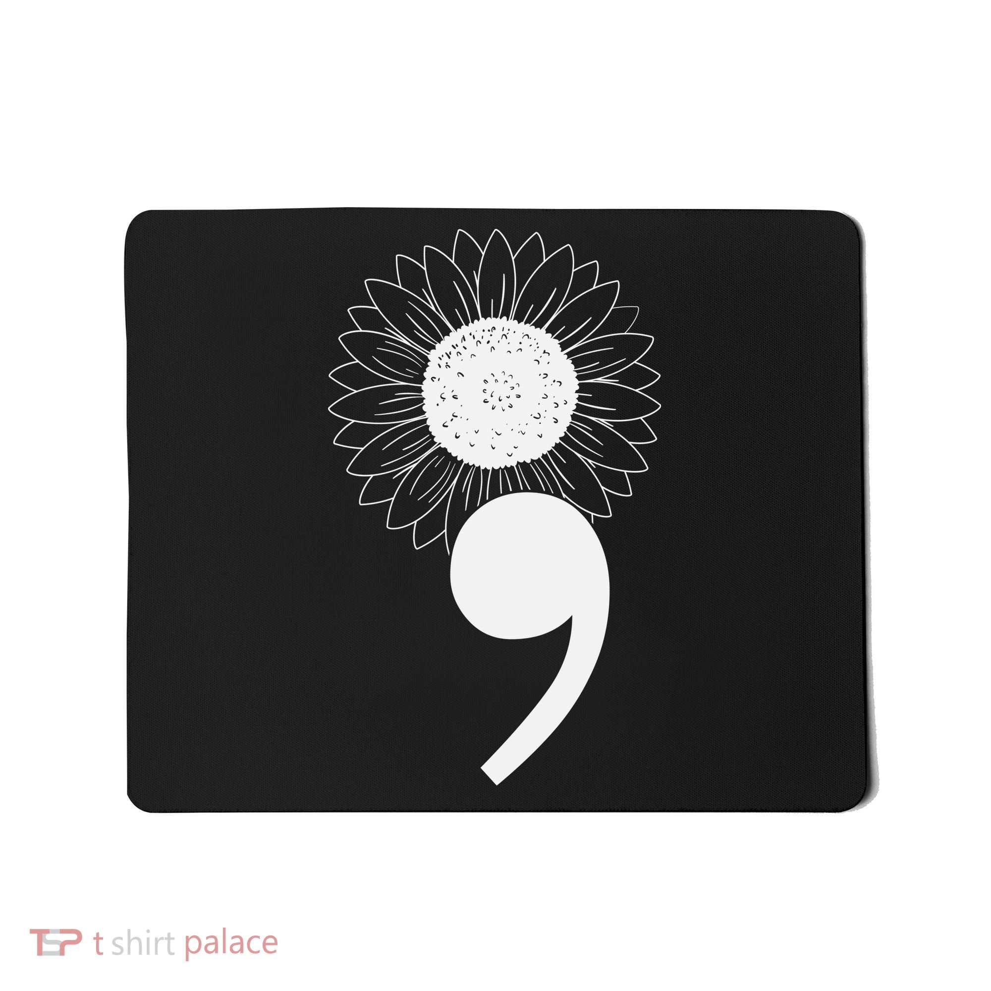 Mental Health Sunflower Semicolon Mousepad
