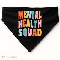 Mental Health Squad Awareness USA-Made Doggie Bandana thumb 0