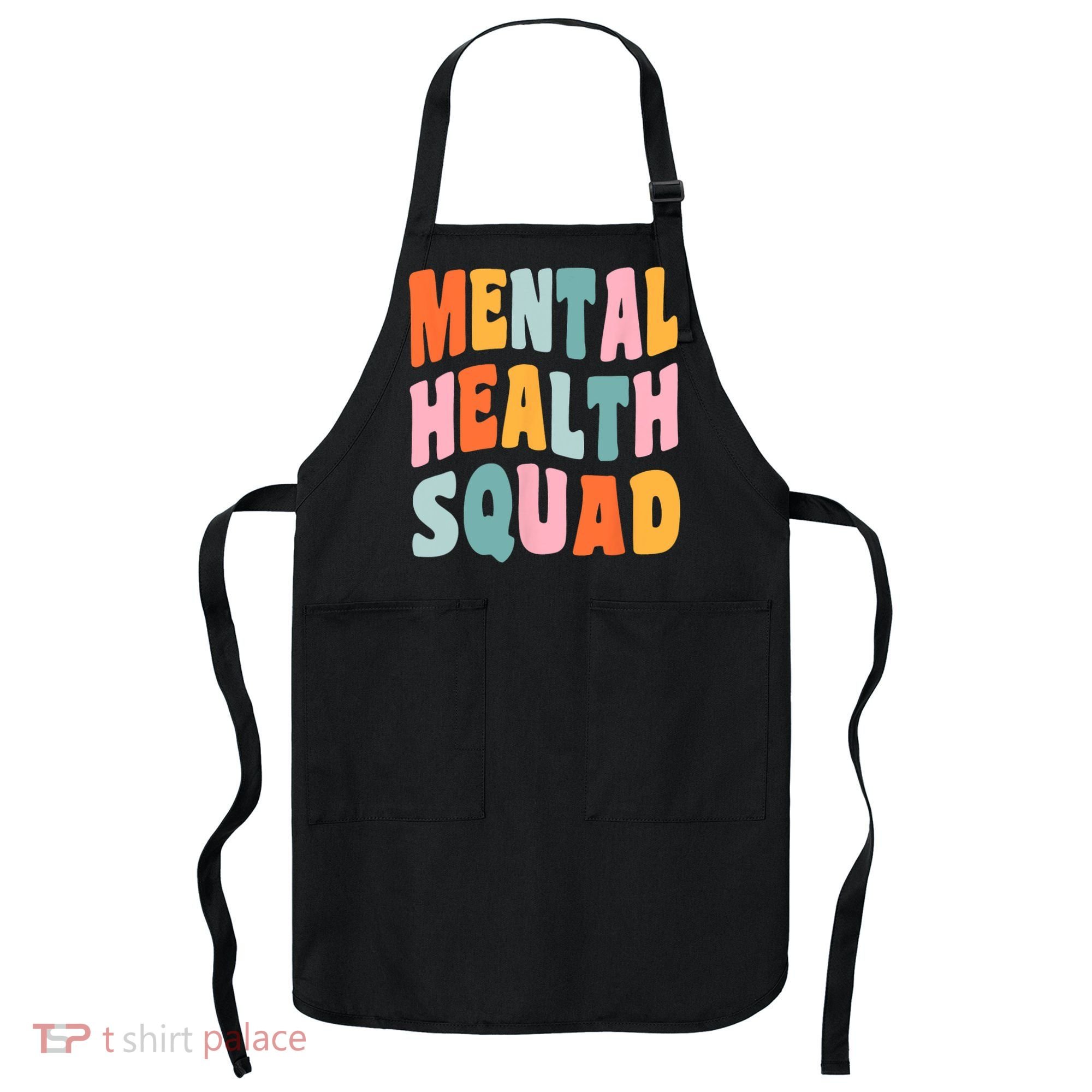 Mental Health Squad Awareness Apron