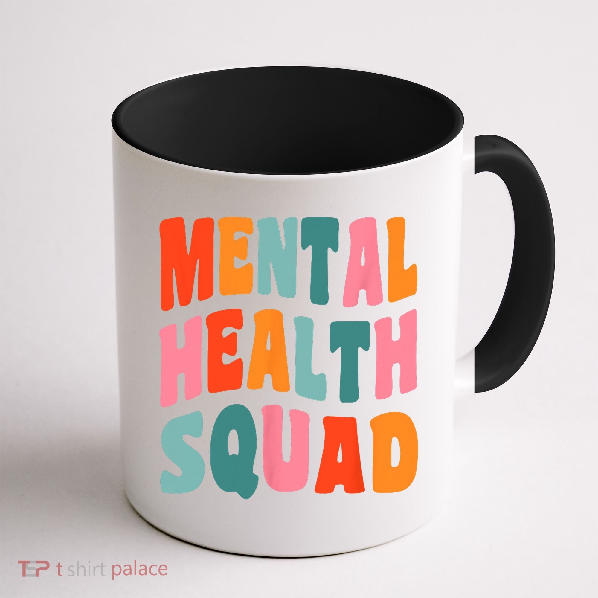 Mental Health Squad Awareness Coffee Mug