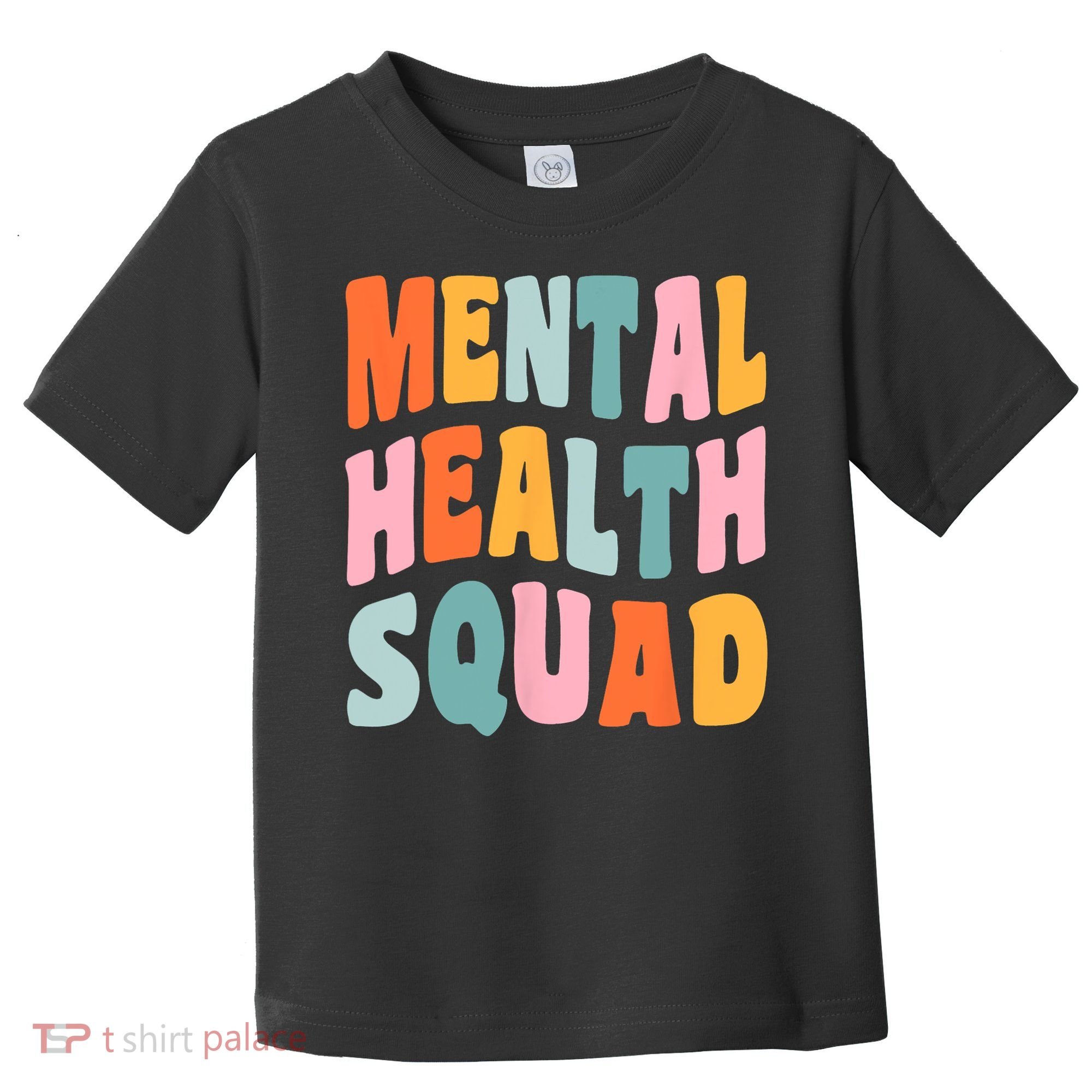 Mental Health Squad Awareness Toddler T-Shirt
