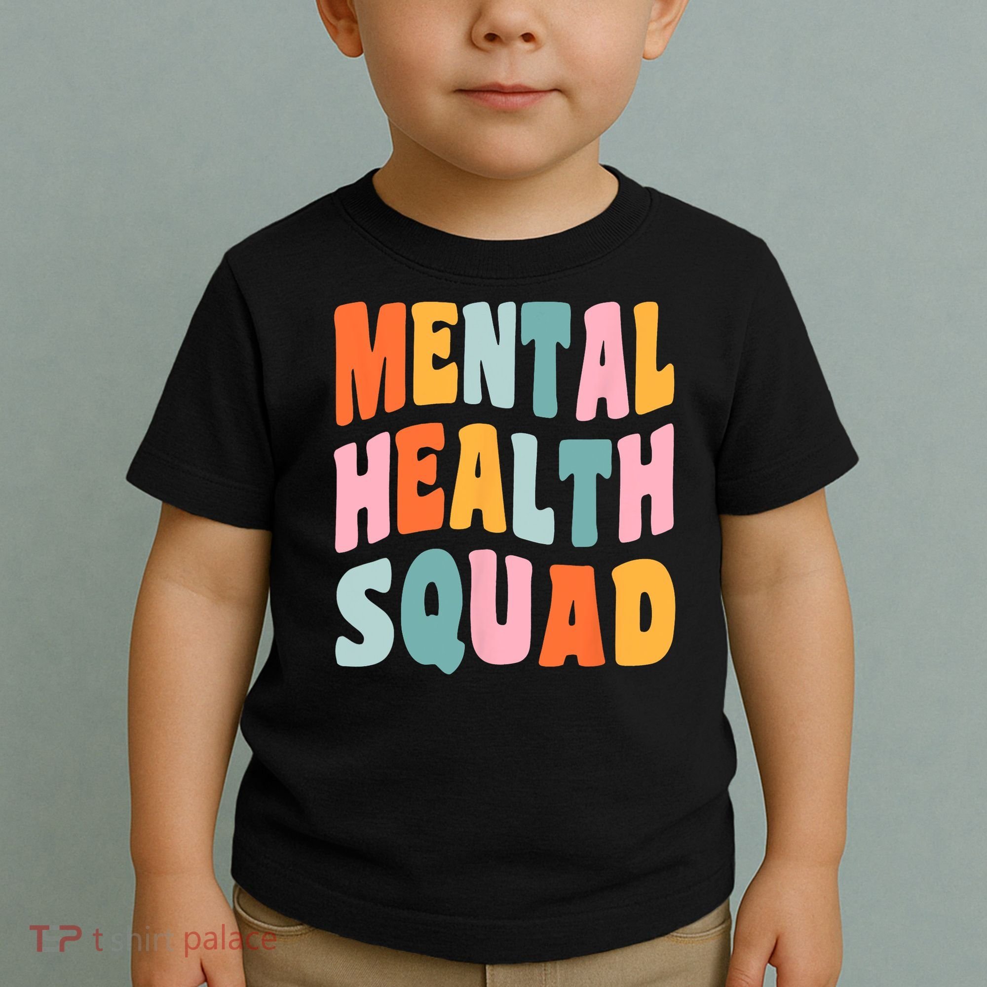 Mental Health Squad Awareness Toddler T-Shirt