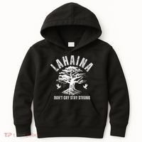 Maui Hawaii Stay Strong Dont Cry Wildfire Lahaina Survivor Kids Hoodie thumb 0