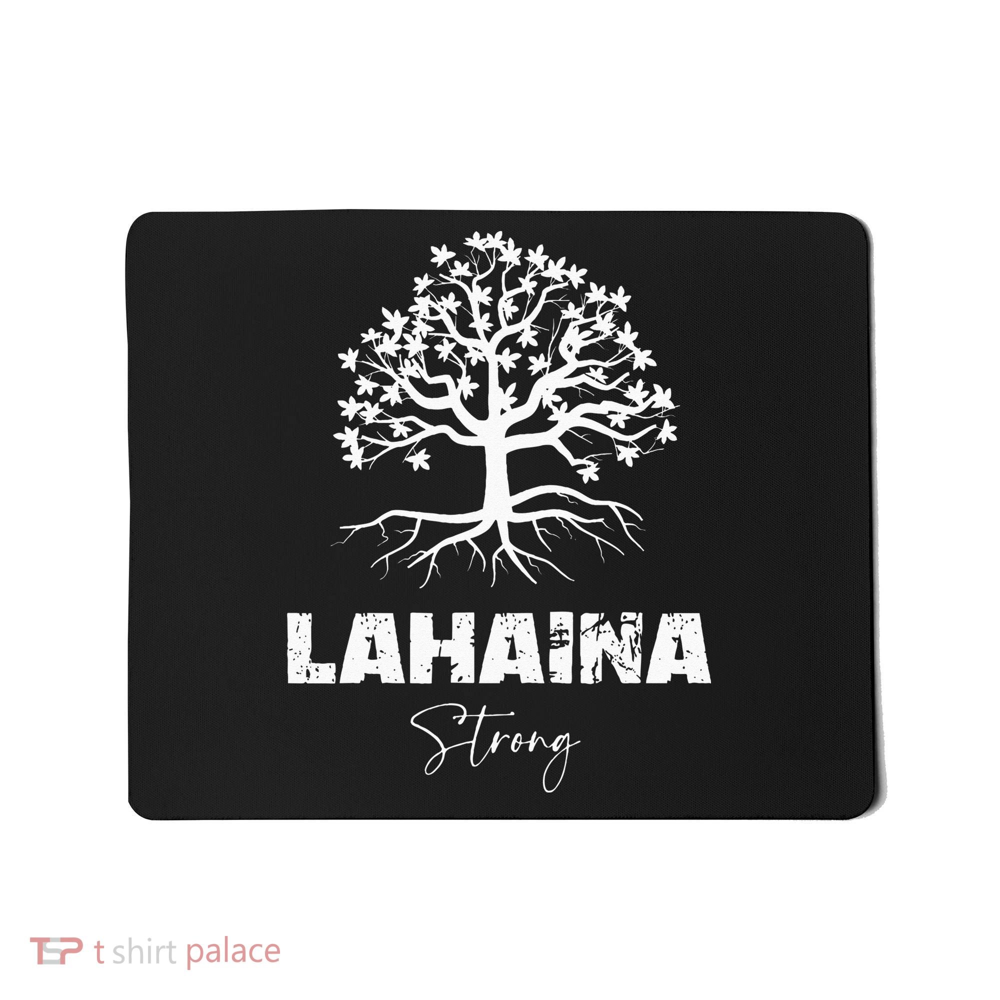 Maui Hawaii Strong Maui Wildfire Lahaina Survivor Mousepad