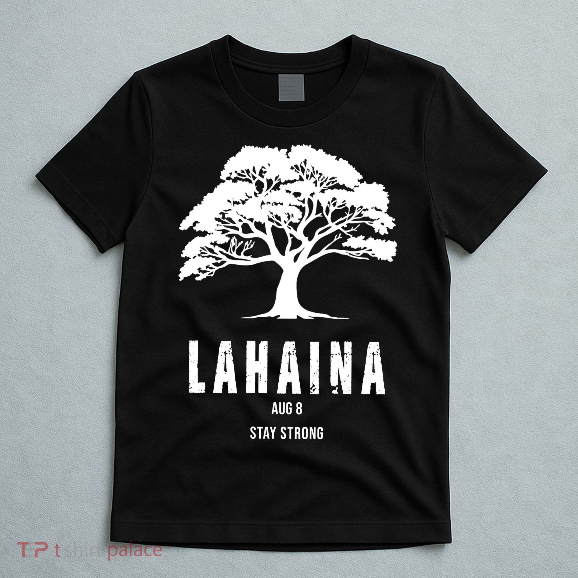 Maui Hawaii Strong Maui Wildfire Lahaina Survivor T-Shirt