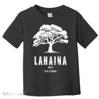 Maui Hawaii Strong Maui Wildfire Lahaina Survivor Toddler T-Shirt thumb 0