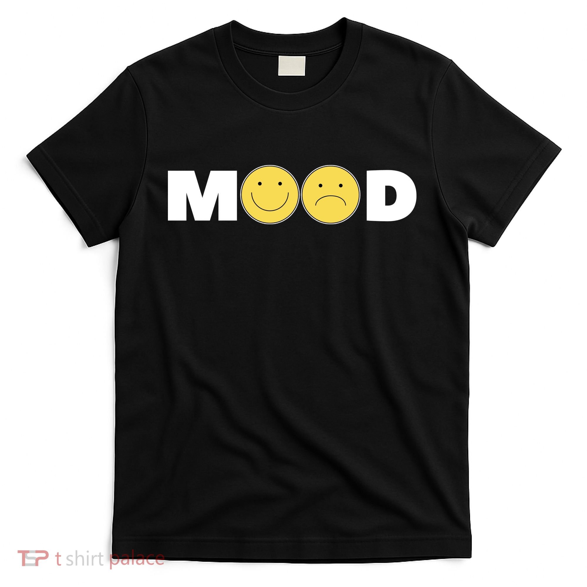 Mood Happy Sad Smile Face T-Shirt
