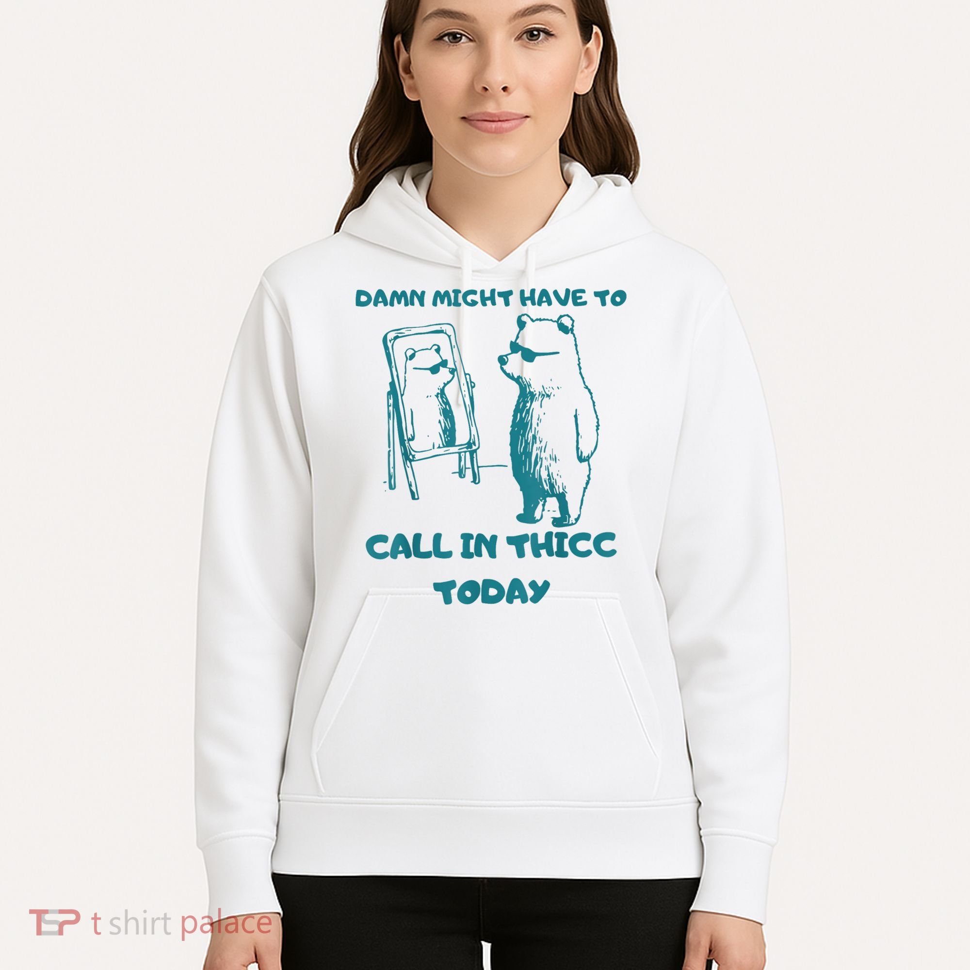 Might Have To Call In Thicc Today Funny Saying Hoodie