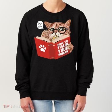 Meow How To Train Your Human Funny Cat Women's Sweatshirt
