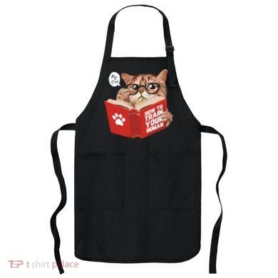 Meow How To Train Your Human Funny Cat Apron