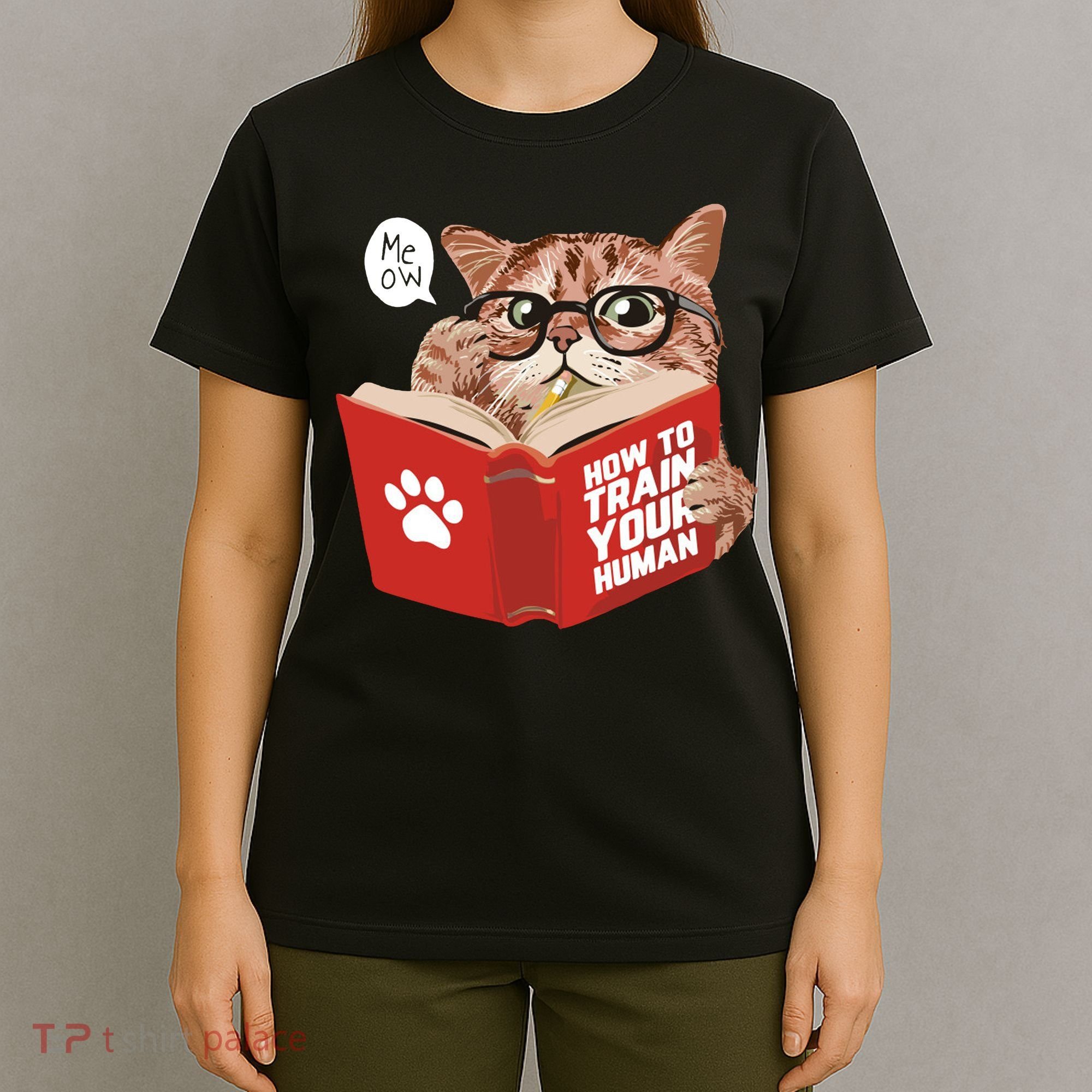 Meow How To Train Your Human Funny Cat T-Shirt