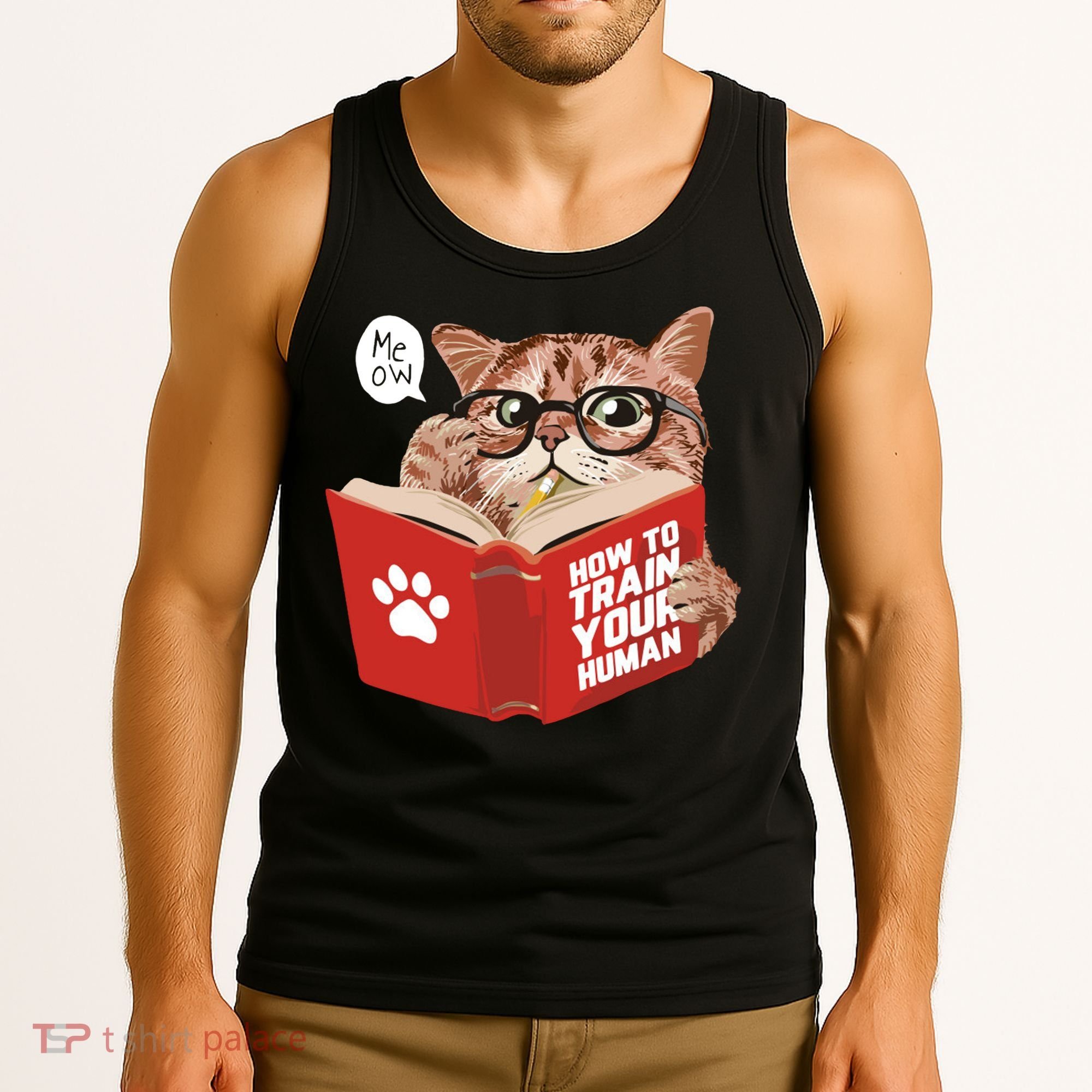 Meow How To Train Your Human Funny Cat Tank Top