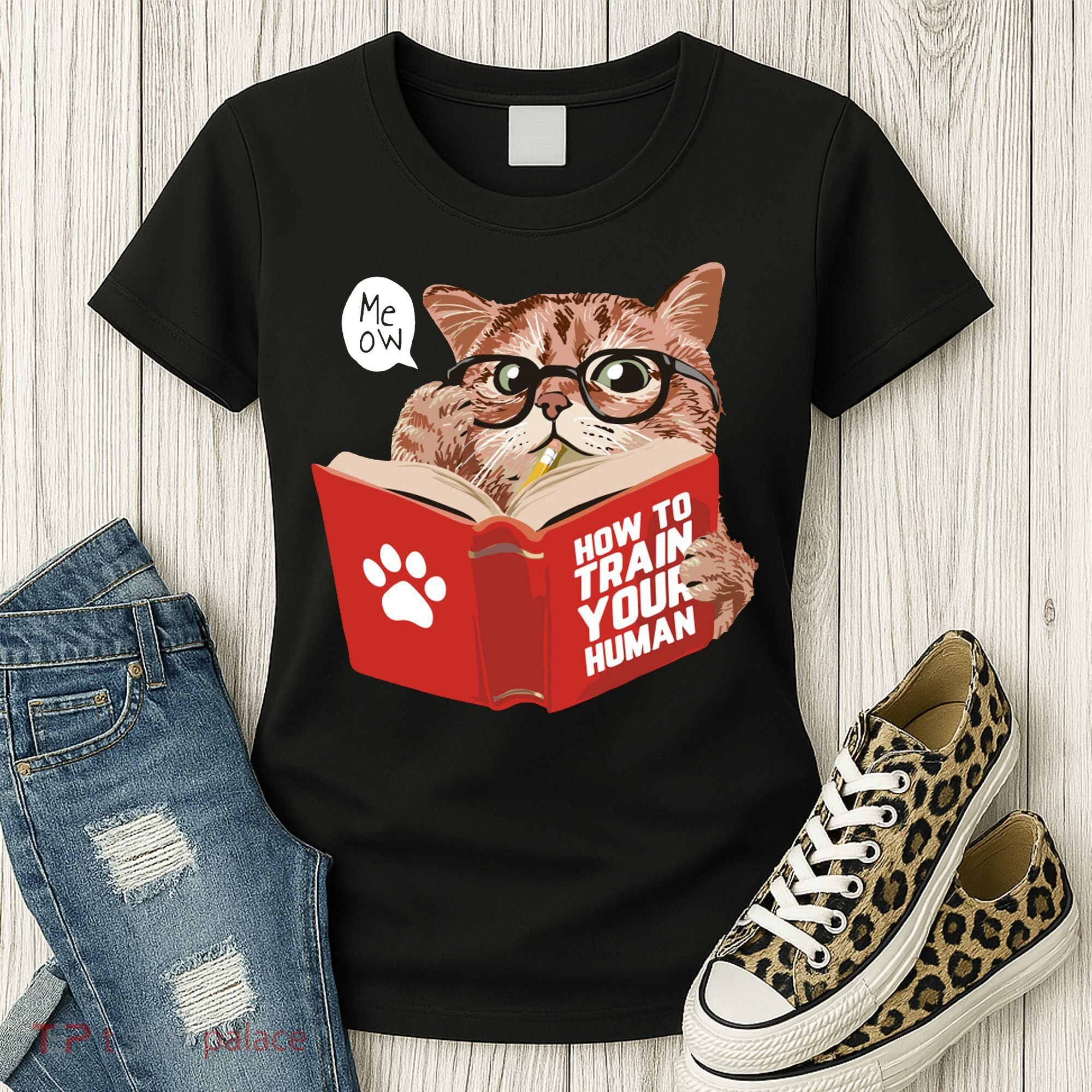 Meow How To Train Your Human Funny Cat Women's T-Shirt