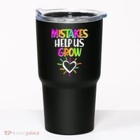 Mistakes Helps Us Grow Tumbler thumb 0