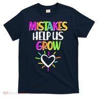 Mistakes Helps Us Grow T-Shirt thumb 0
