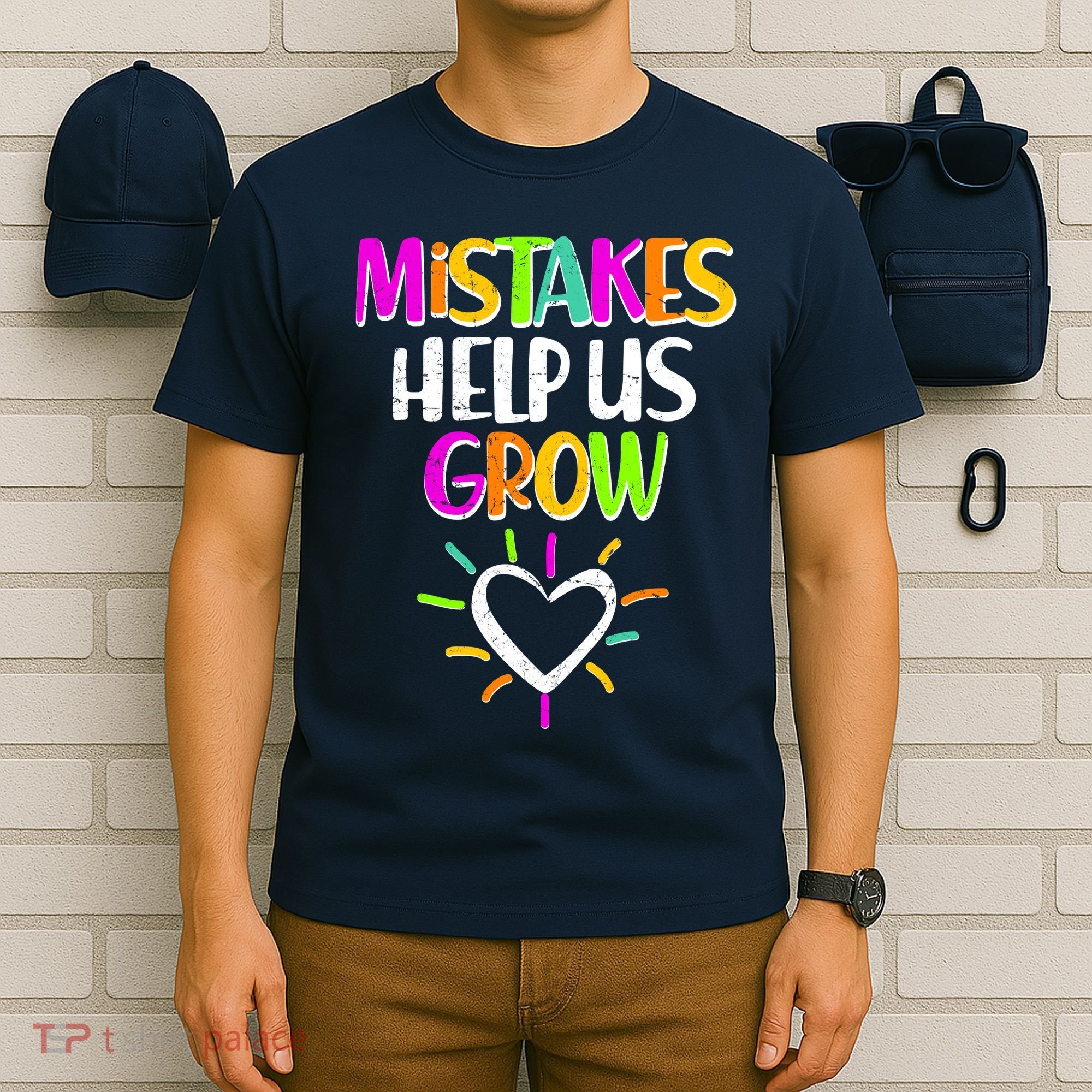 Mistakes Helps Us Grow T-Shirt