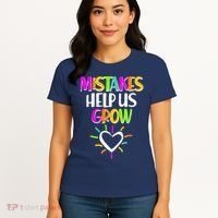 Mistakes Helps Us Grow Women's T-Shirt thumb 4