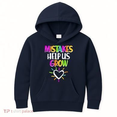 Mistakes Helps Us Grow Kids Hoodie