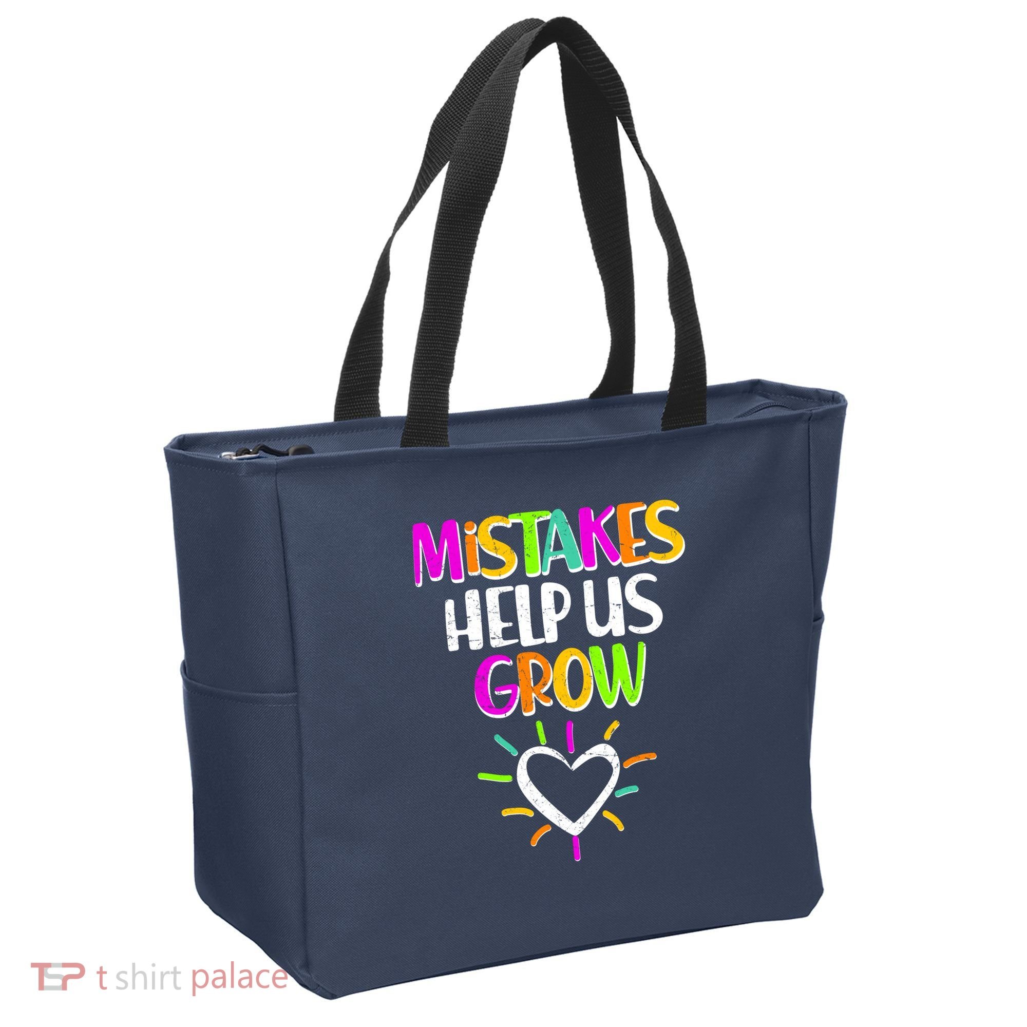Mistakes Helps Us Grow Tote Bag
