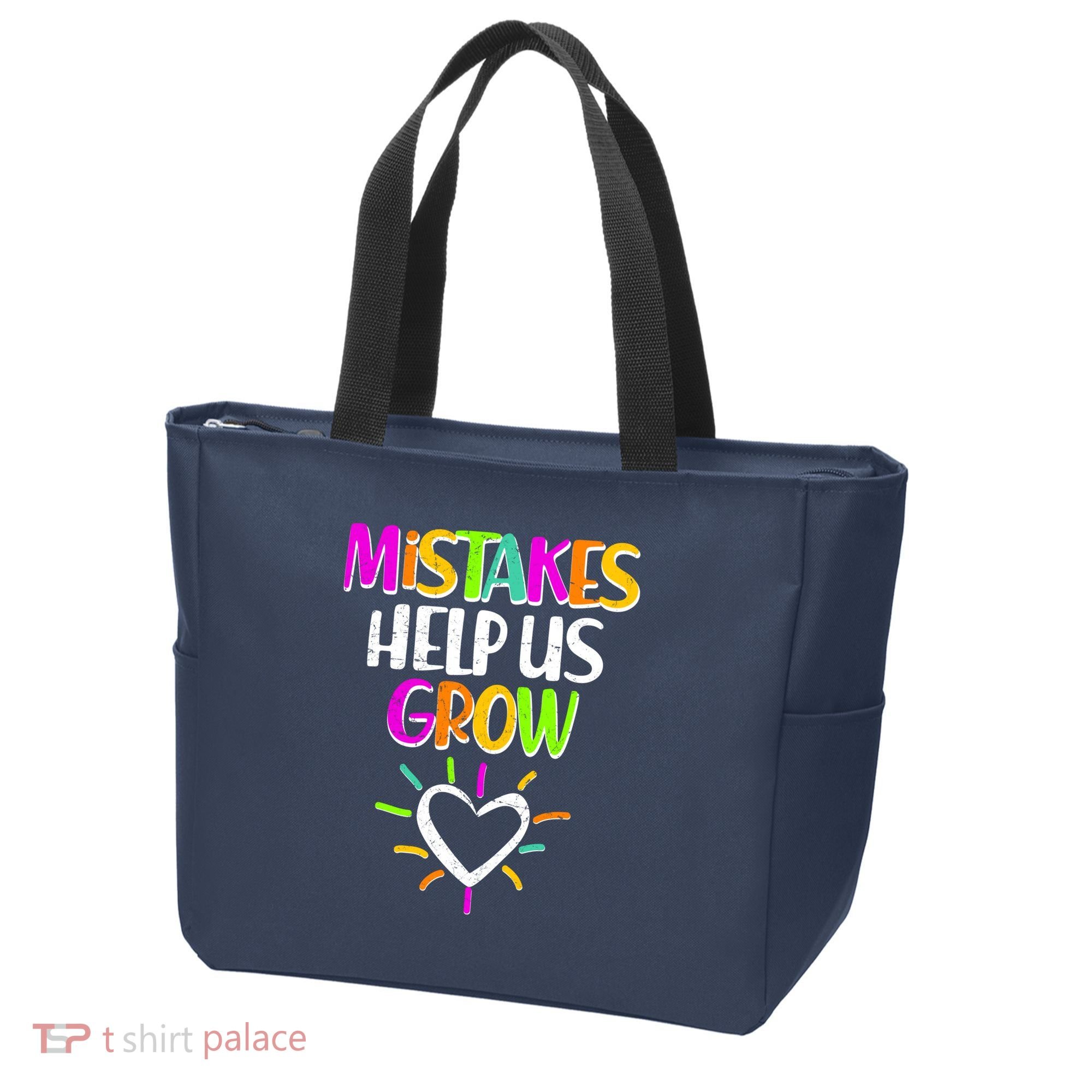 Mistakes Helps Us Grow Tote Bag