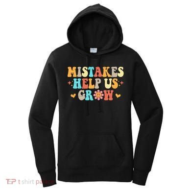 Mistakes Help Us Grow Positive Quote Women's Hoodie