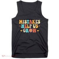 Mistakes Help Us Grow Positive Quote Tank Top thumb 0