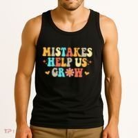 Mistakes Help Us Grow Positive Quote Tank Top thumb 3