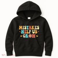 Mistakes Help Us Grow Positive Quote Kids Hoodie thumb 0
