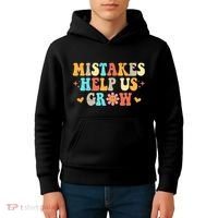 Mistakes Help Us Grow Positive Quote Kids Hoodie thumb 4
