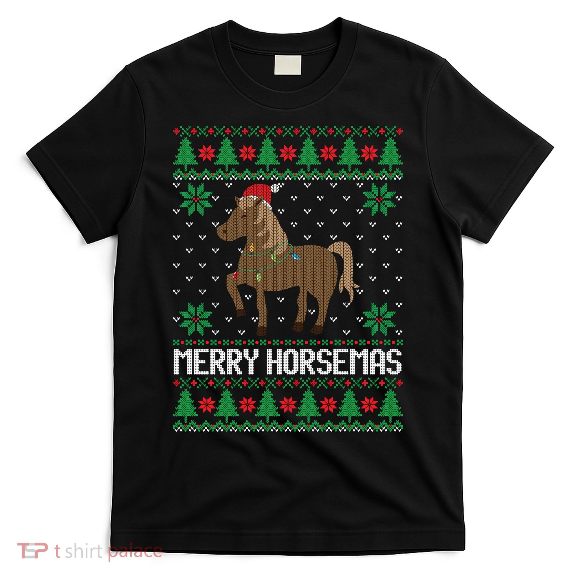 Merry Horsemas Ugly Christmas Sweater Funny Horse Xmas Gift T-Shirt