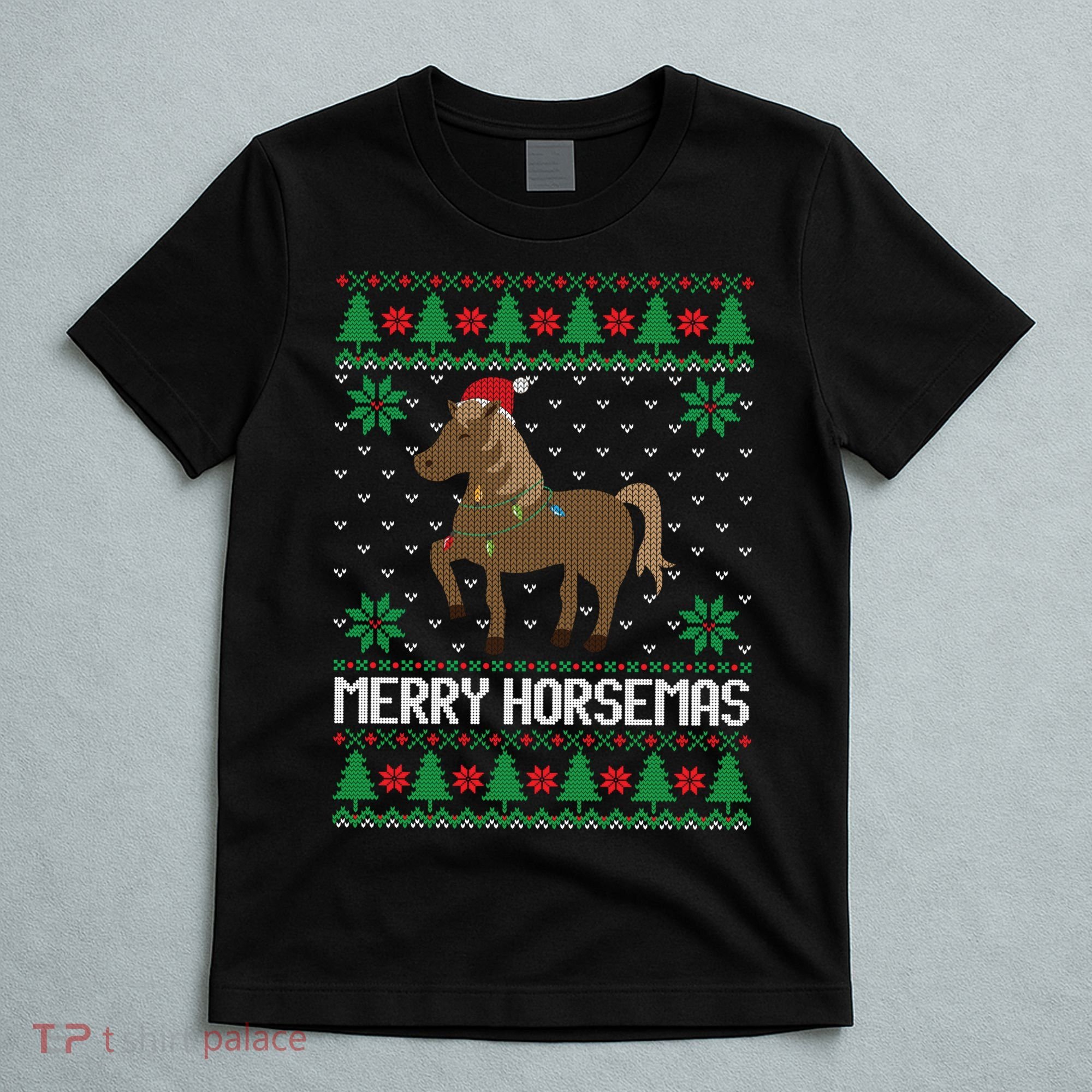 Merry Horsemas Ugly Christmas Sweater Funny Horse Xmas Gift T-Shirt