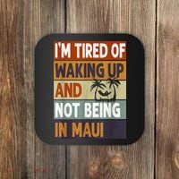 Maui Hawaii Vacation Souvenir Coaster thumb 0