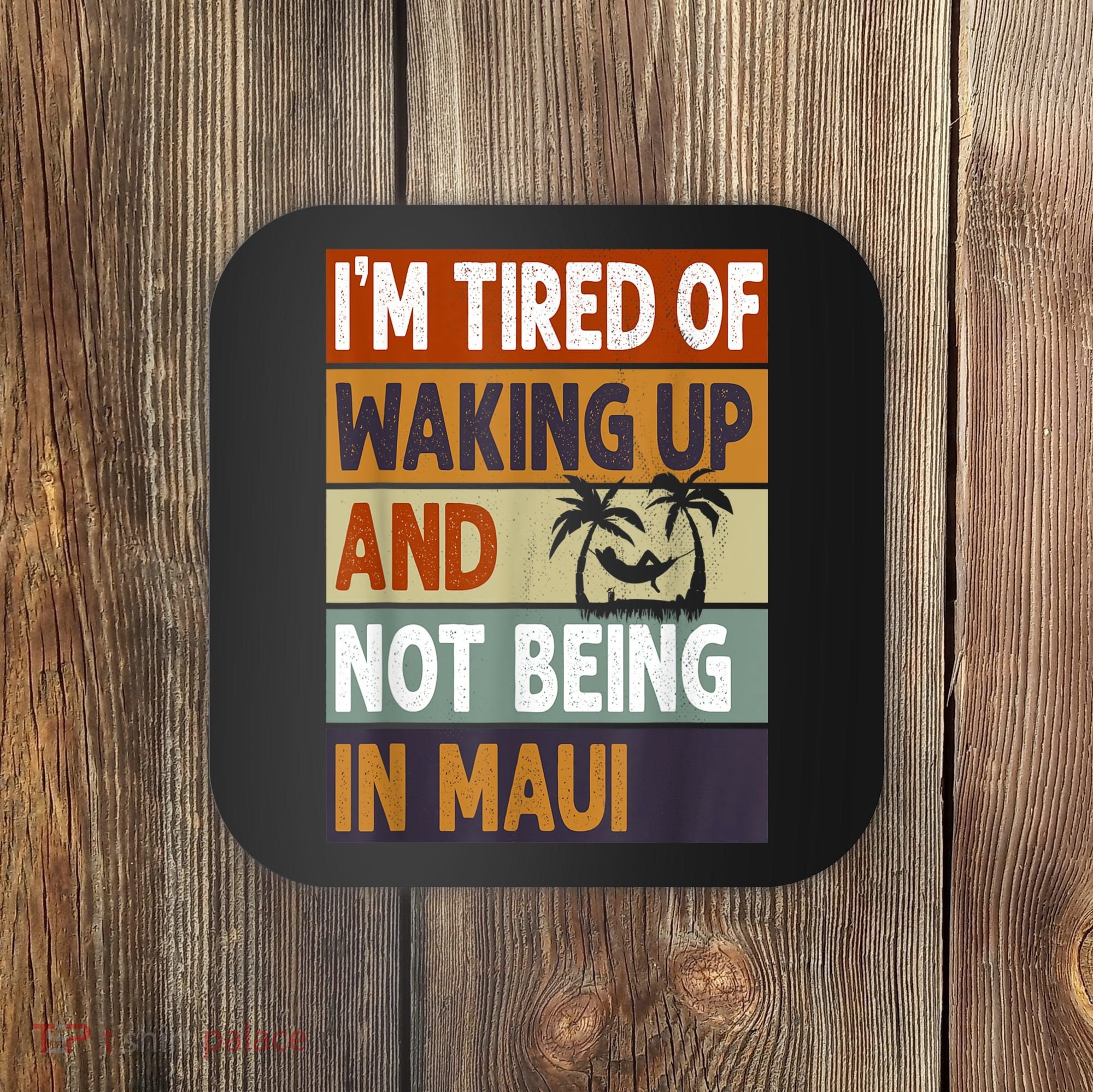 Maui Hawaii Vacation Souvenir Coaster