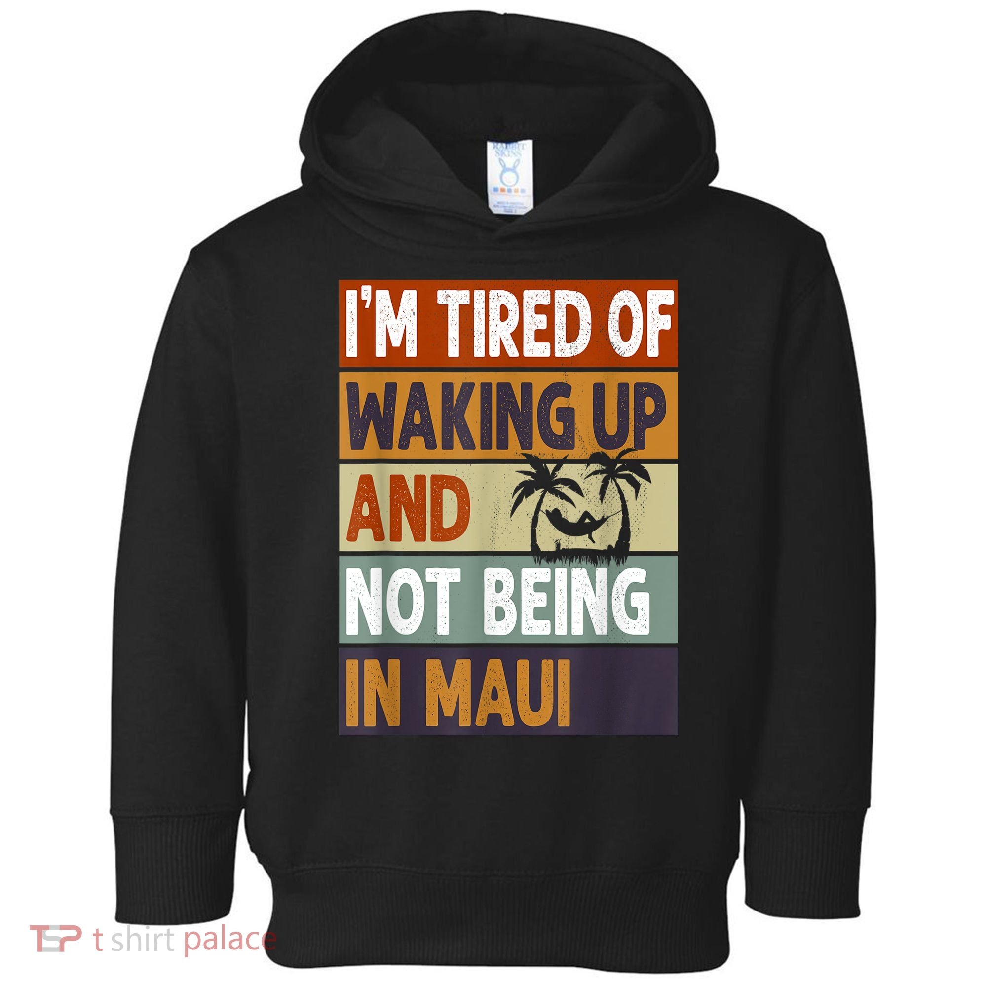 Maui Hawaii Vacation Souvenir Toddler Hoodie