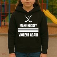 Make Hockey Violent Again Funny Hockey Players Maga Canada Ice Kids Hoodie thumb 3
