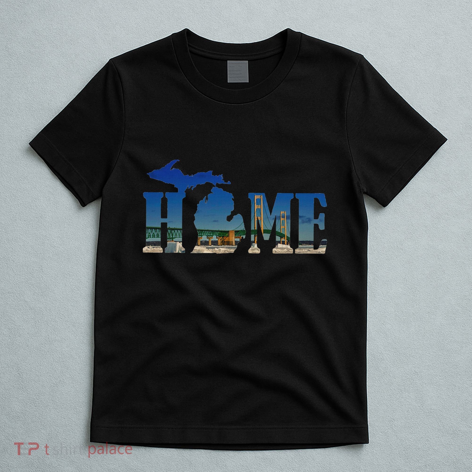 Michigan Home With The Mackinac Bridge T-Shirt