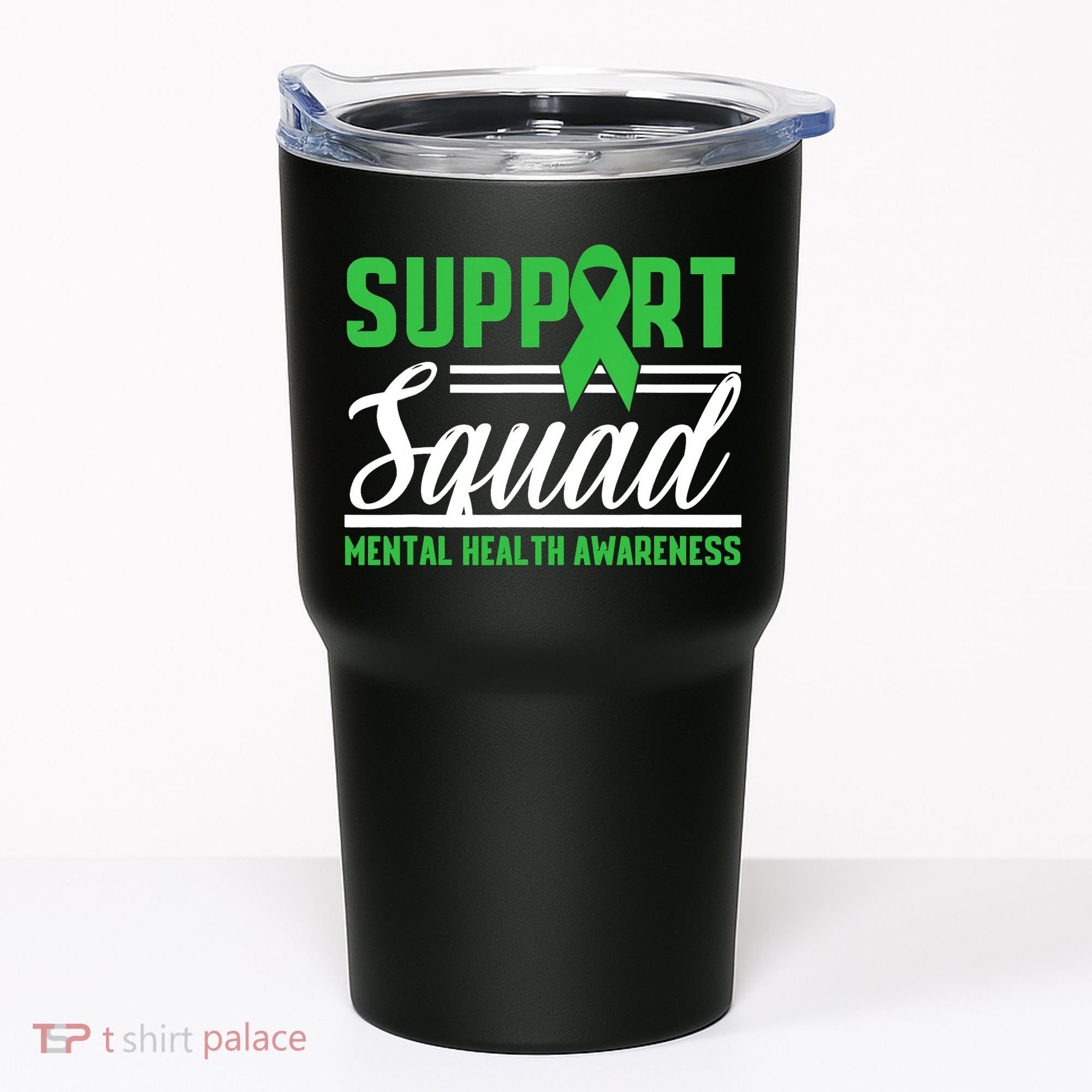 Mental Health Warrior Support Squad Mental Health Awareness Tumbler