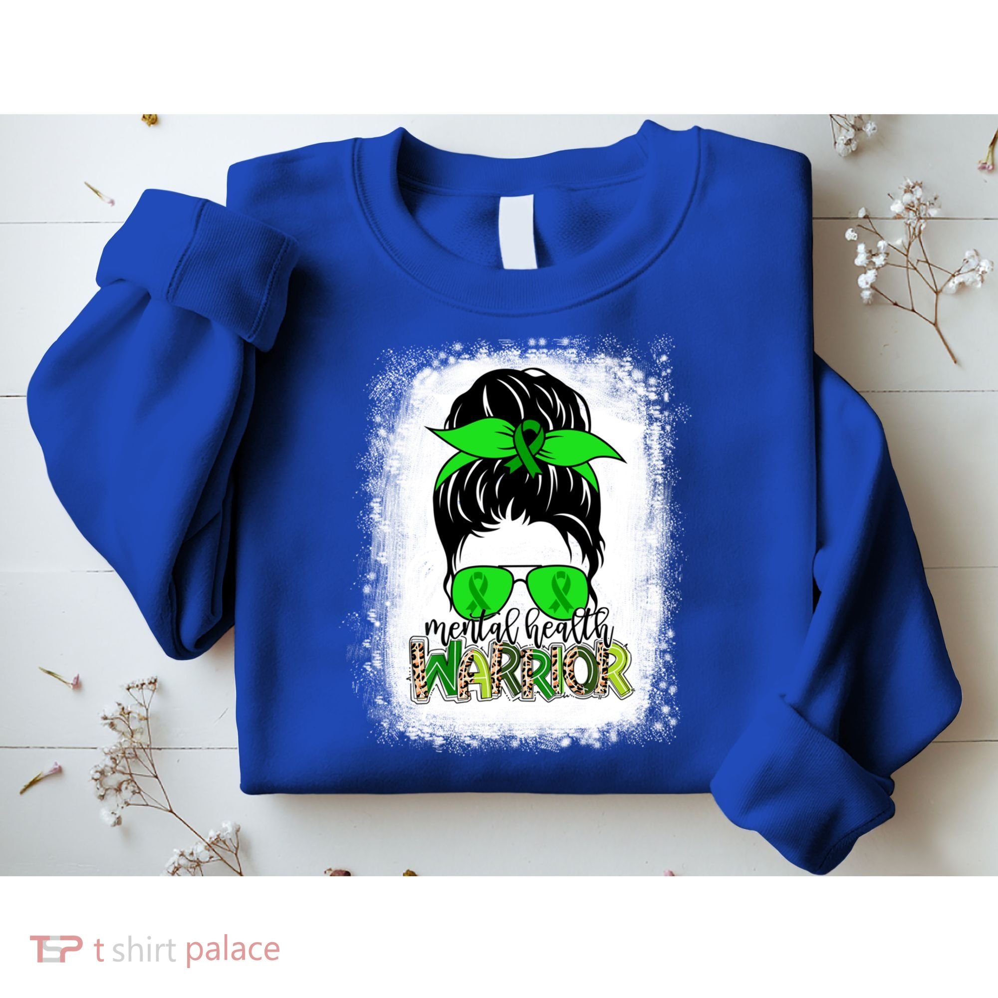 Mental Health Warrior Messy Bun Tal Health Awareness Gift Sweatshirt
