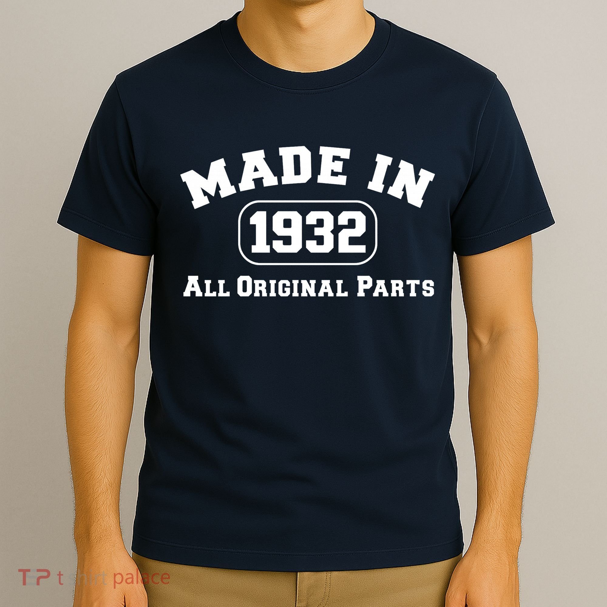 Made In 1932 All Original Parts T-Shirt