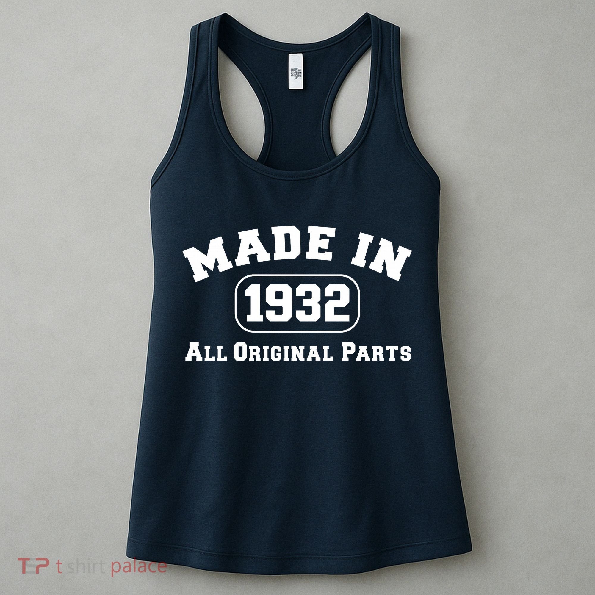 Made In 1932 All Original Parts Women's Tank Top