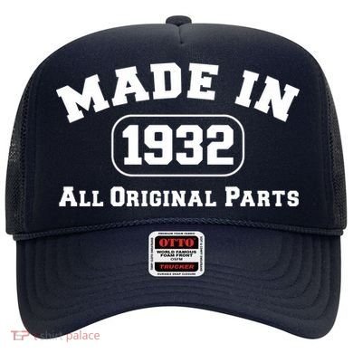 Made In 1932 All Original Parts Hat