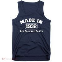 Made In 1932 All Original Parts Tank Top thumb 0