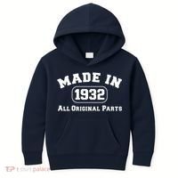 Made In 1932 All Original Parts Kids Hoodie thumb 0