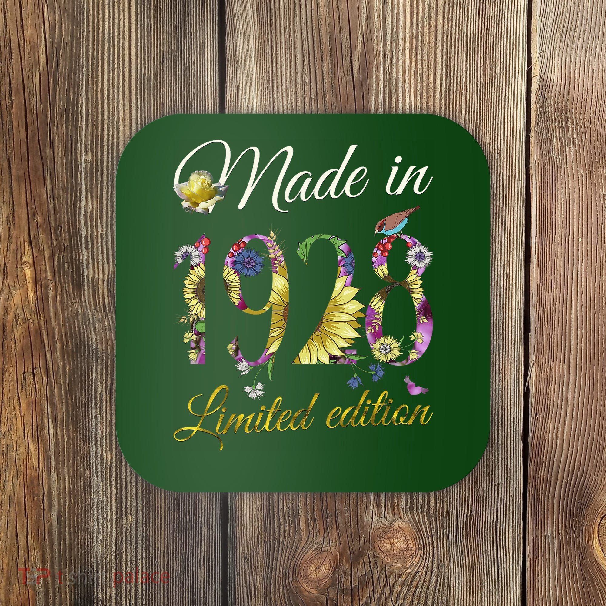 Made In 1928 Tee 95 Year Old Sunflowers Floral 95th Birthday Coaster