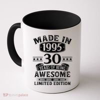 Made In 1995 30 Years Old Gifts 30th Birthday Gift Coffee Mug thumb 0