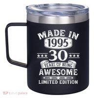 Made In 1995 30 Years Old Gifts 30th Birthday Gift 12oz Stainless Steel Coffee Mug thumb 2