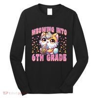Meowing Into 6th Grade Girl Back To School Gift Long Sleeve Shirt thumb 0